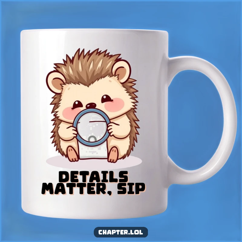 Funny Hedgehog Magnifier Mug - Detail Detective Gift