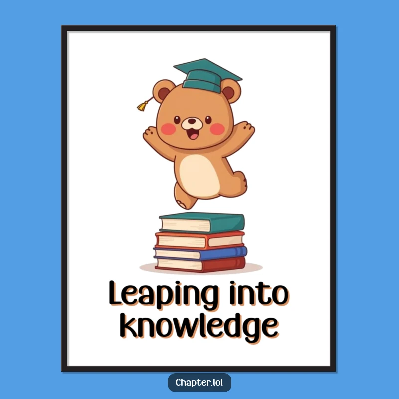 Funny Bear Graduation Poster: Energetic Triumph Art, Perfect Funny Gift for Grads