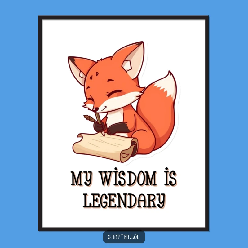 Funny Fox Quill Poster: Whimsical Wall Art & Hilarious Gift for Writers