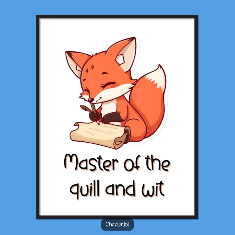 Funny Free Printable Wall Art: Sly Fox Quill Artist, Downloadable Quirky Decor