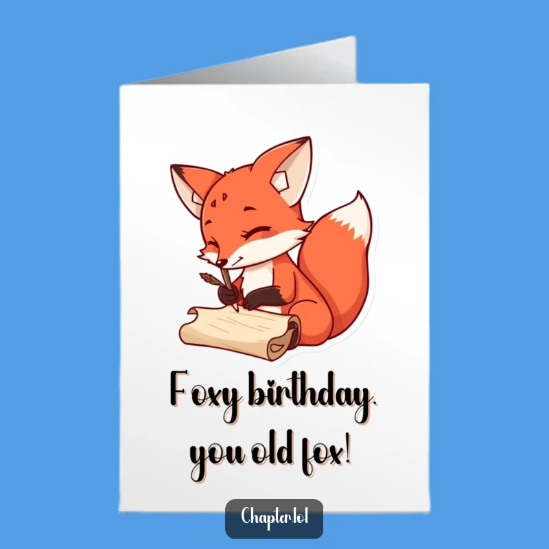 Funny Free Printable Birthday Card: Sly Fox Scribbling, Downloadable Joyful Gift