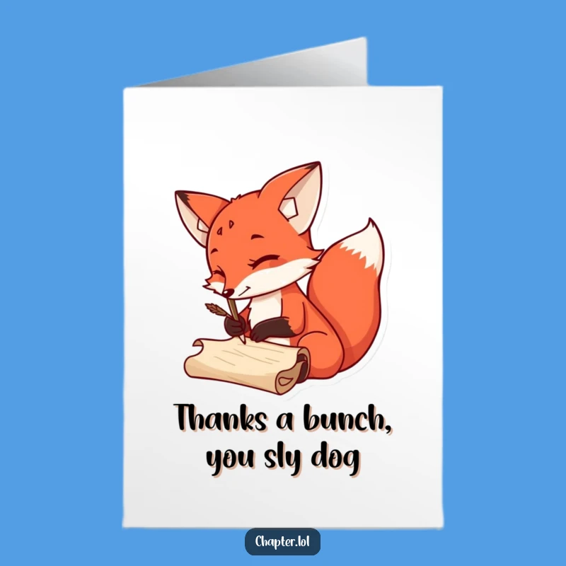 Funny Free Printable Thank You Card: Sly Fox Quill, Downloadable Gratitude Gift