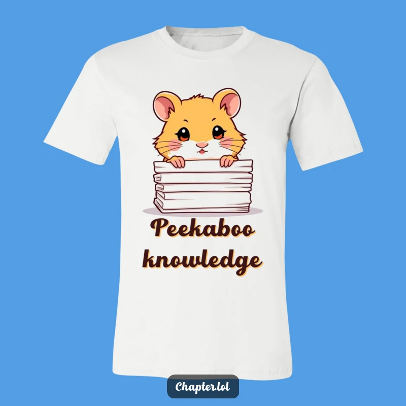 Funny Hamster Peeking Tee: Adorable & Hilarious Shirt for Curious Souls!