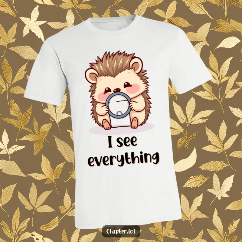 Funny t-shirt with a cheerful hedgehog using a magnifying glass to examine a tiny letter, representing focus and detail.